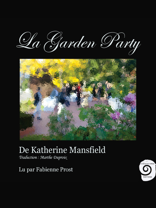Title details for La Garden Party by Katherine Mansfield - Available